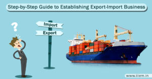 Establish an Import Export Business